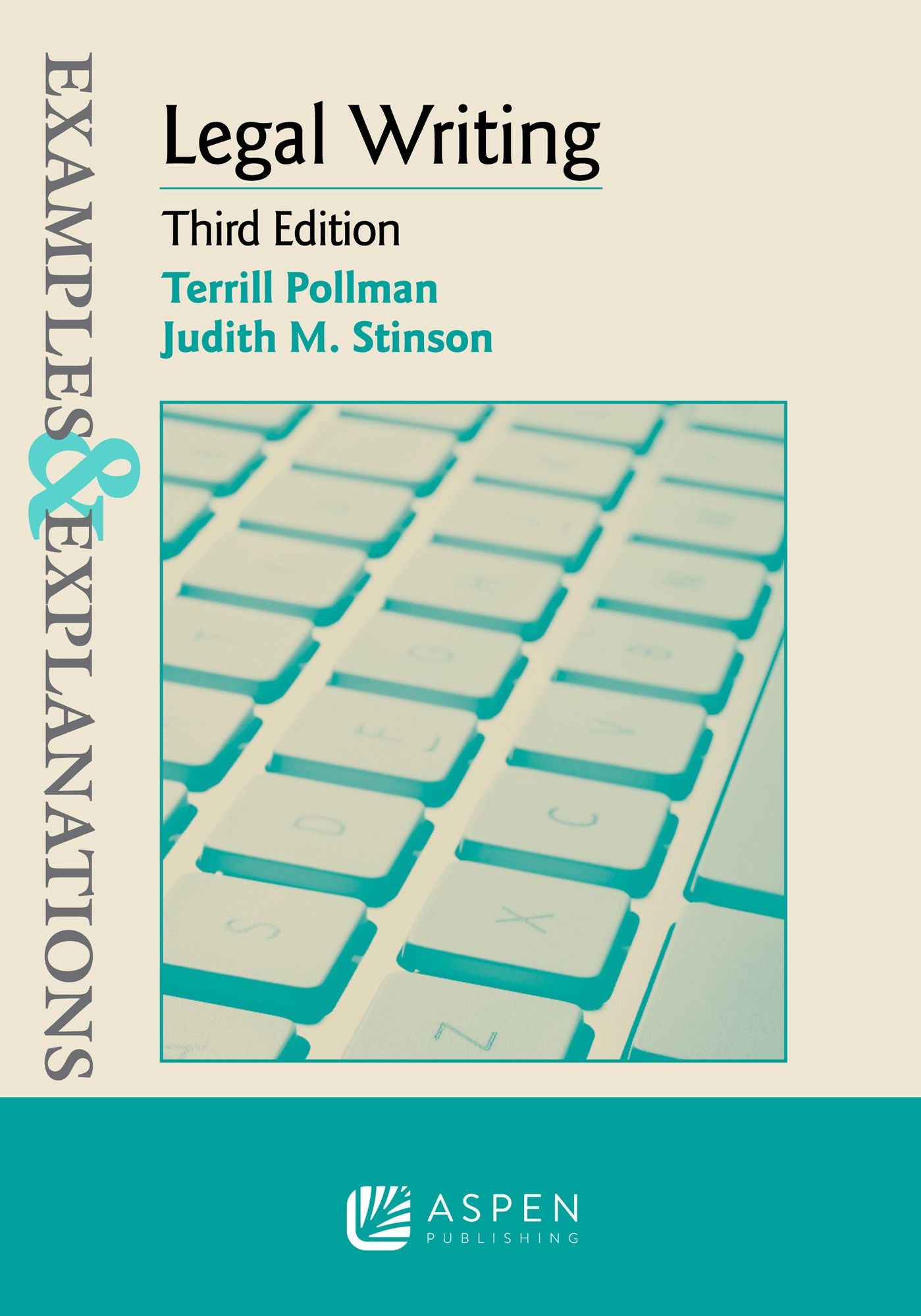 Examples & Explanations for Legal Writing