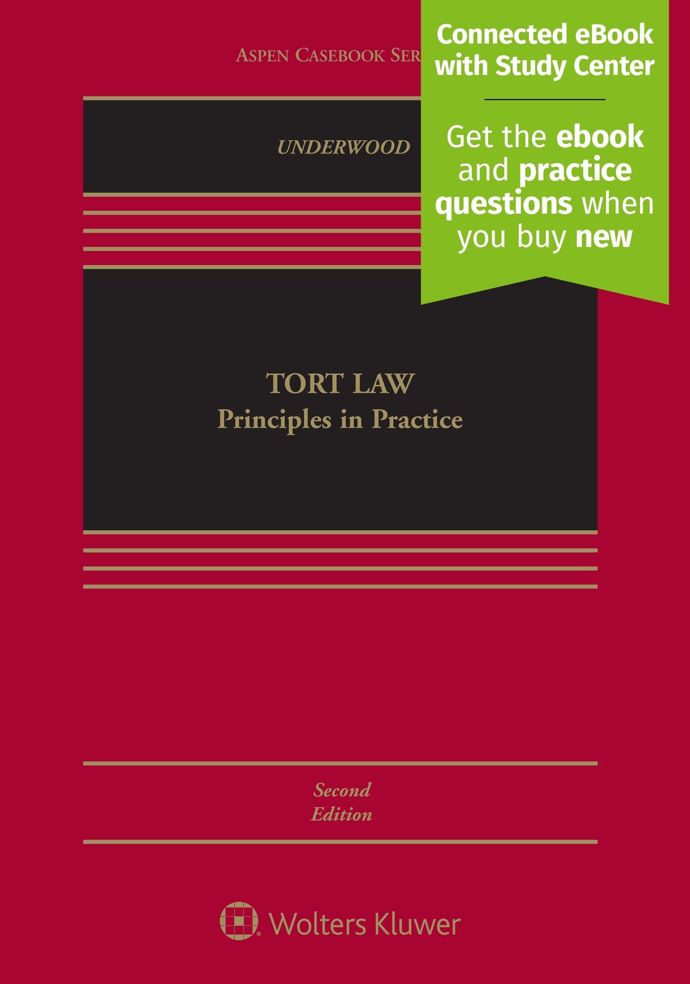 Tort Law: Principles in Practice: Principles in Practice