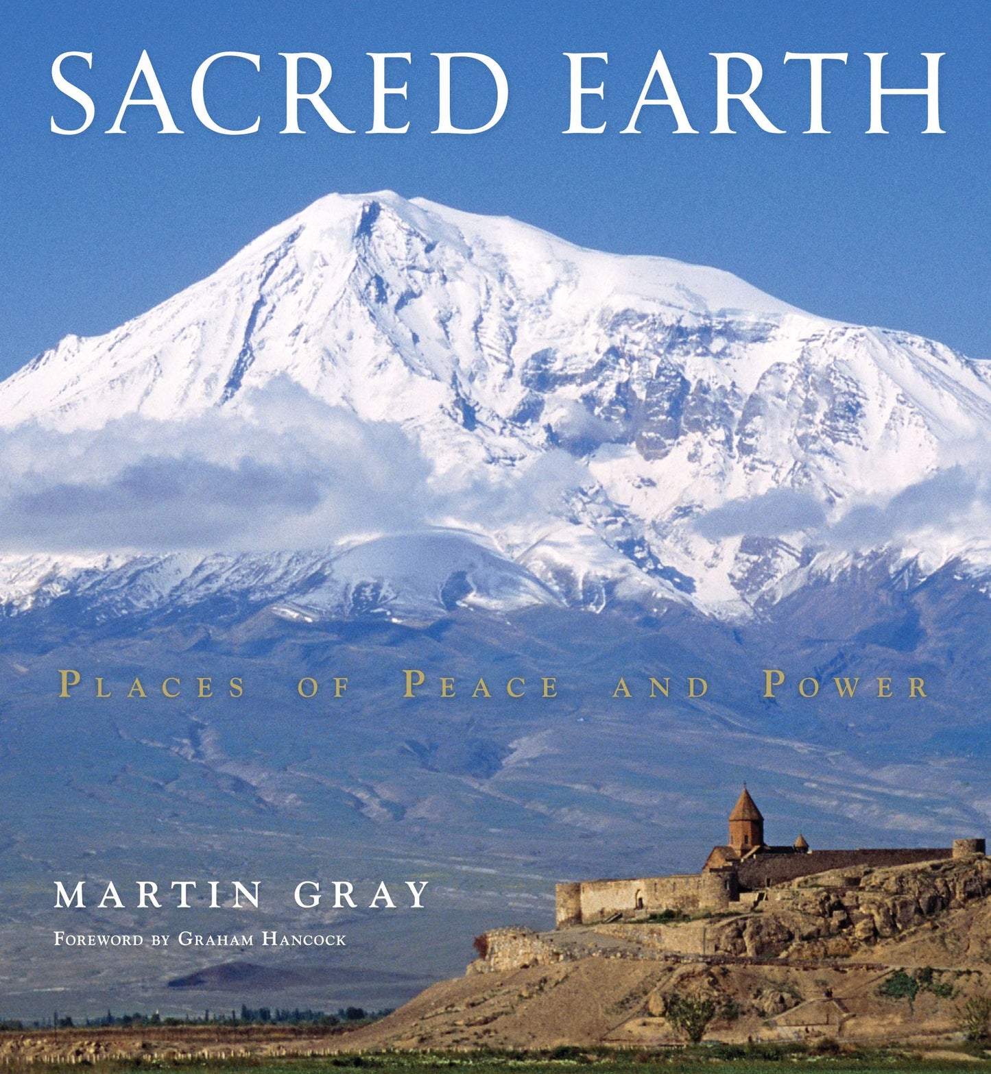 Sacred Earth: Places of Peace and Power (PagePerfect NOOK Book)