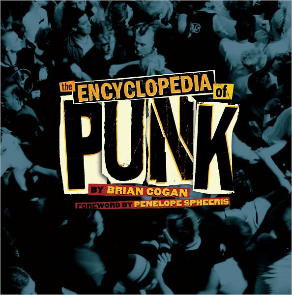 The Encyclopedia of Punk (PagePerfect NOOK Book)