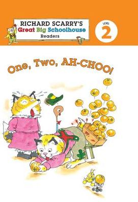 One, Two, AH-CHOO! (Richard Scarry's Readers Series: Level 2)