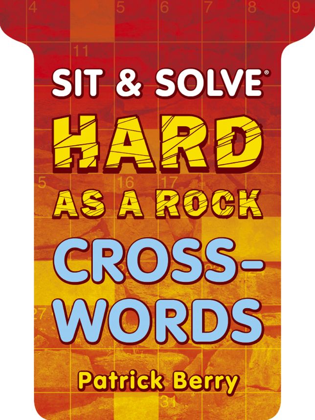 Sit & Solve® Hard as a Rock Crosswords