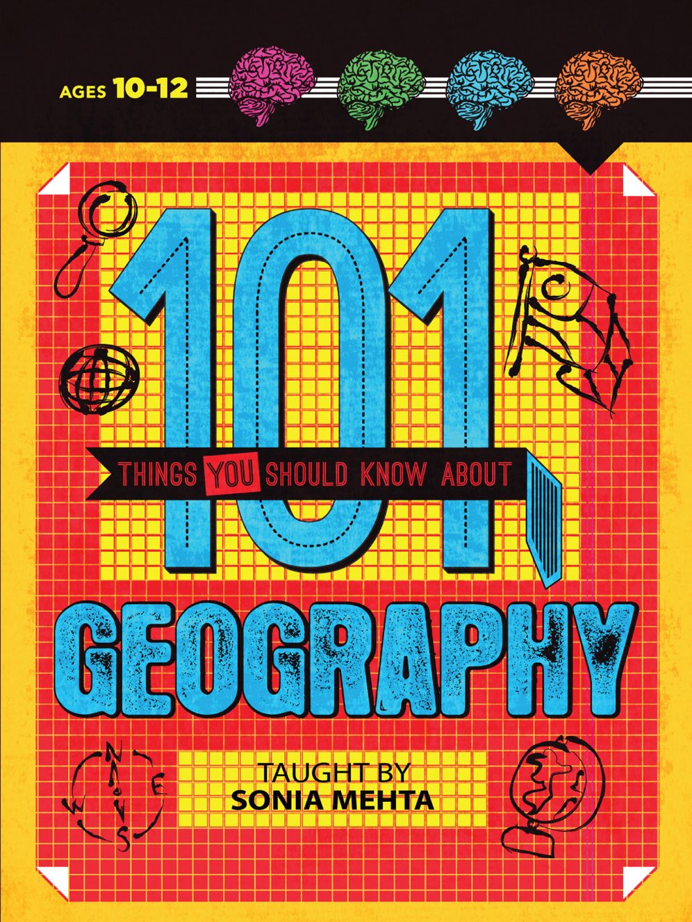 101 Things You Should Know About Geography