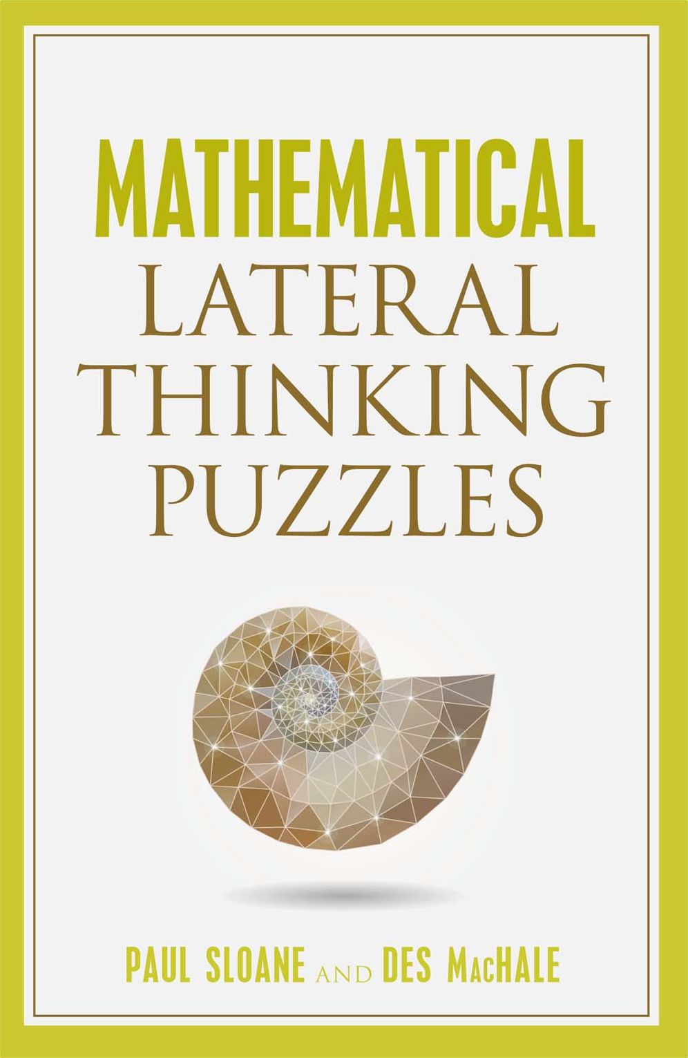 Mathematical Lateral Thinking