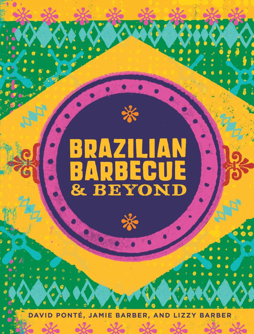 Brazilian Barbecue & Beyond