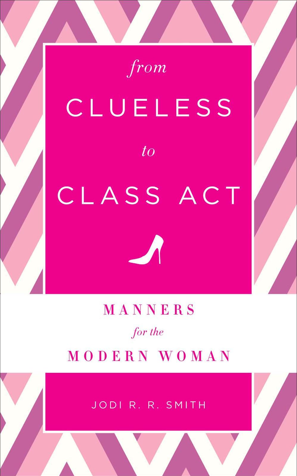 From Clueless to Class: Women