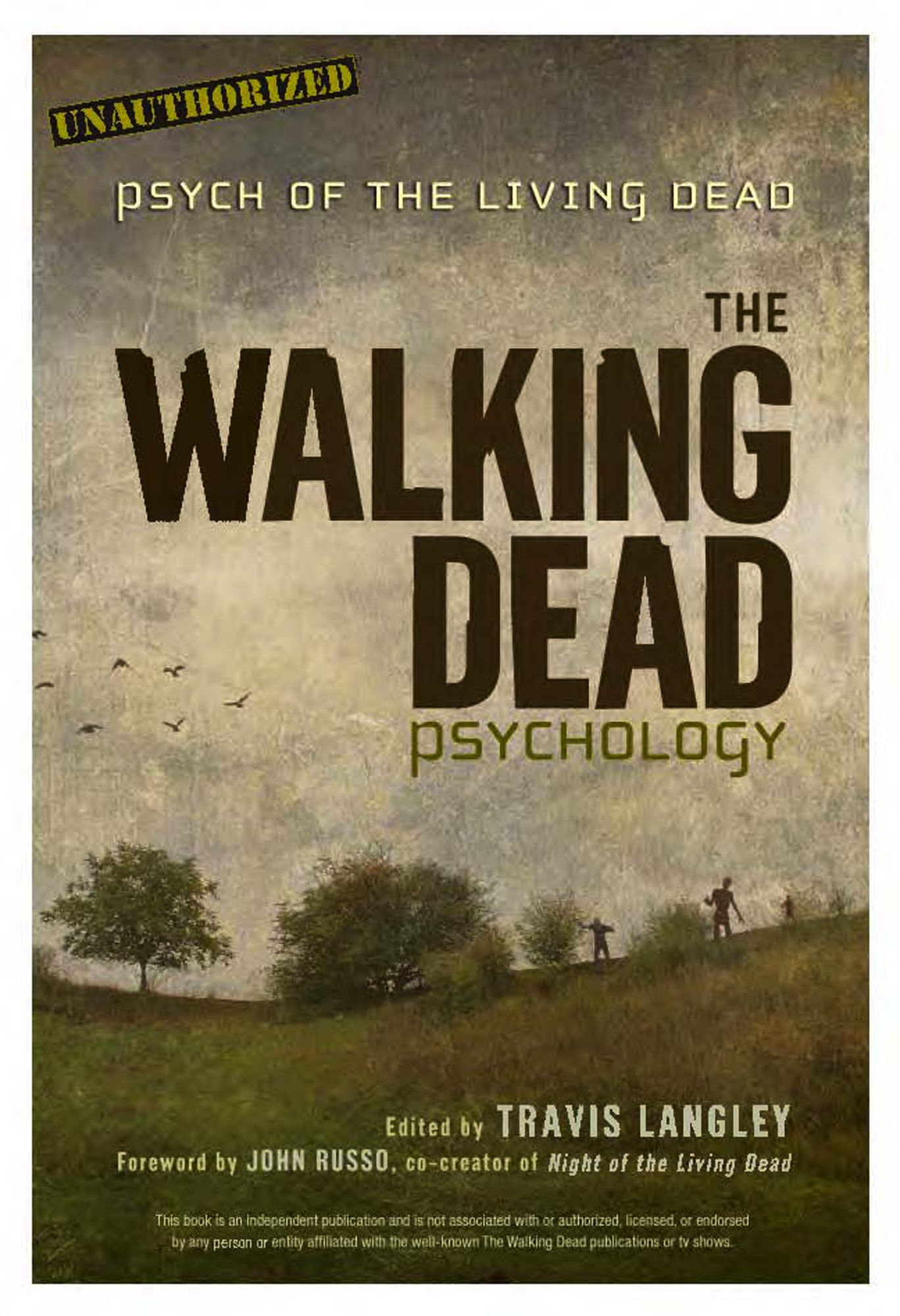 The Walking Dead Psychology: Psych of the Living Dead