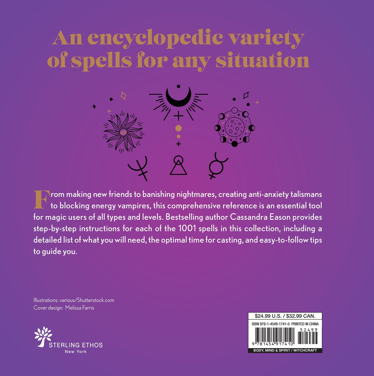 1001 Spells: The Complete Book of Spells for Every Purpose