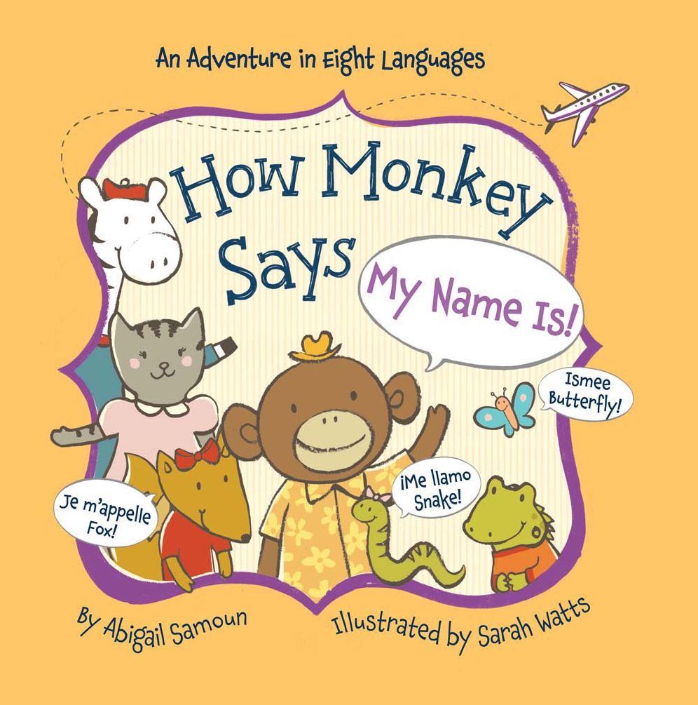 How Monkey Says My Name Is!