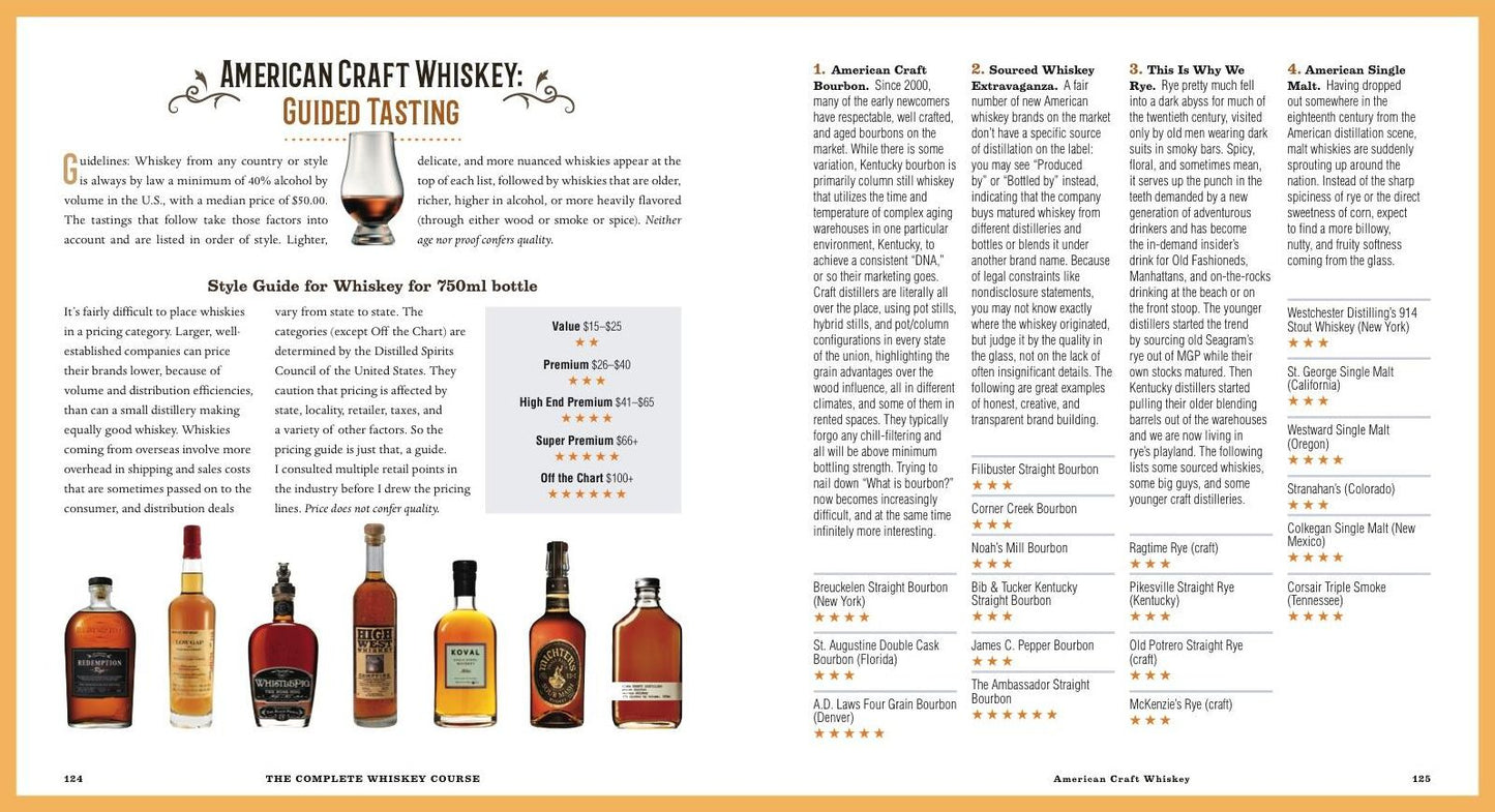 The Complete Whiskey Course: A Comprehensive Tasting School in Ten Classes