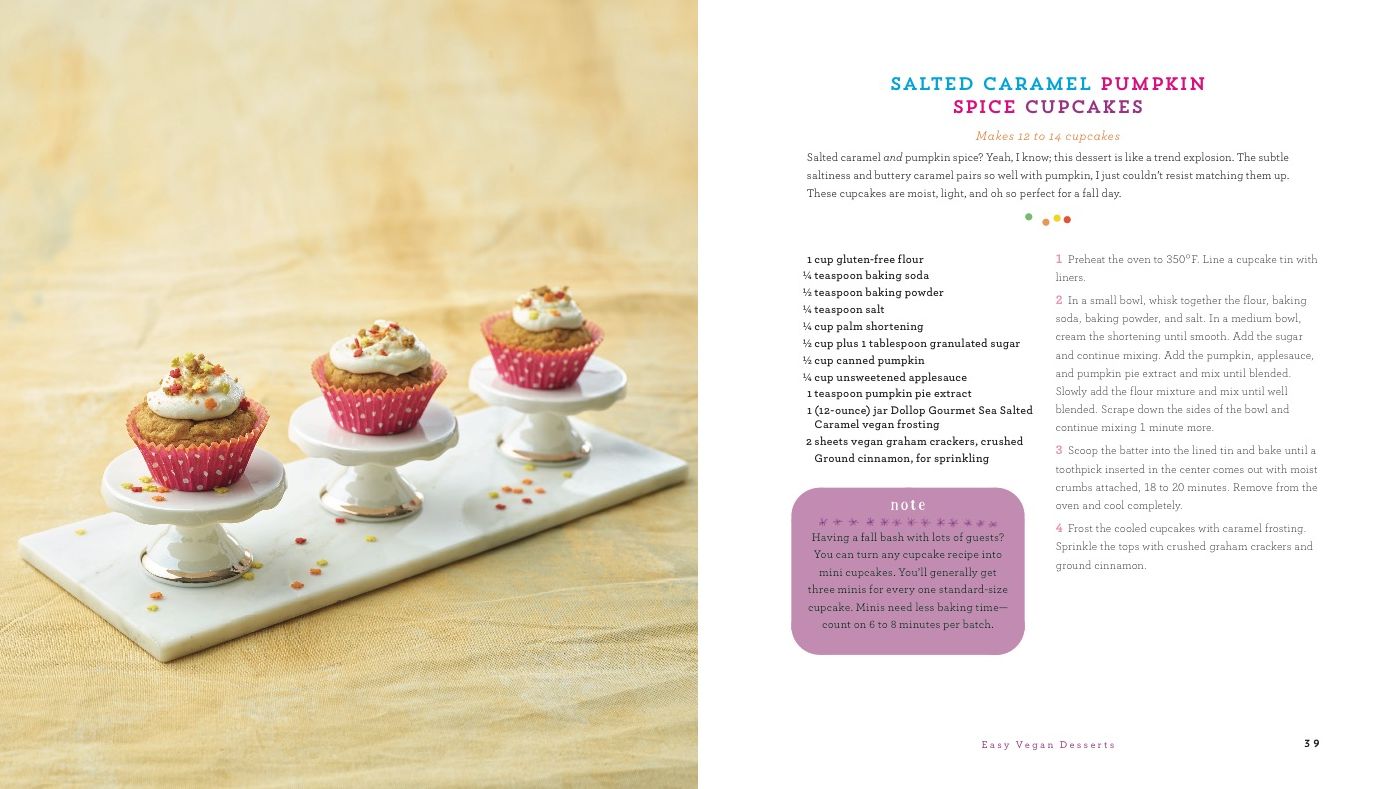 Crazy Easy Vegan Desserts: 75 Fast, Simple, Over-the-Top Treats That Will Rock Your World!