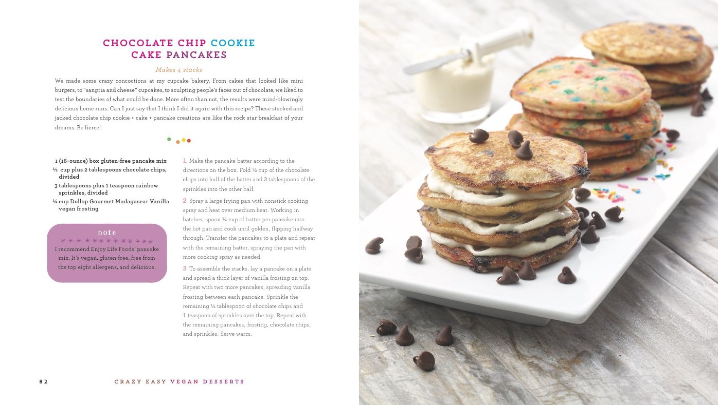 Crazy Easy Vegan Desserts: 75 Fast, Simple, Over-the-Top Treats That Will Rock Your World!