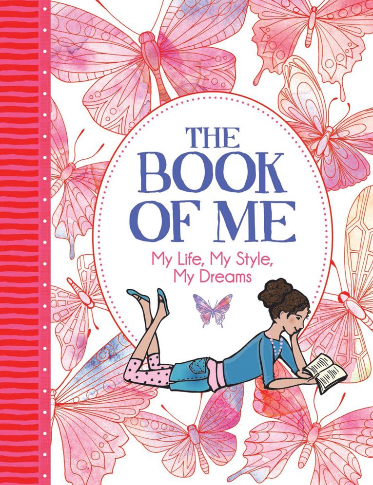 The Book of Me: My Life, My Style, My Dreams!