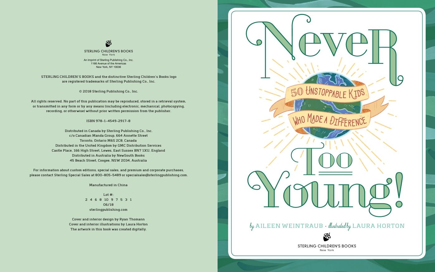 Never Too Young! : 50 Unstoppable Kids Who Made a Difference