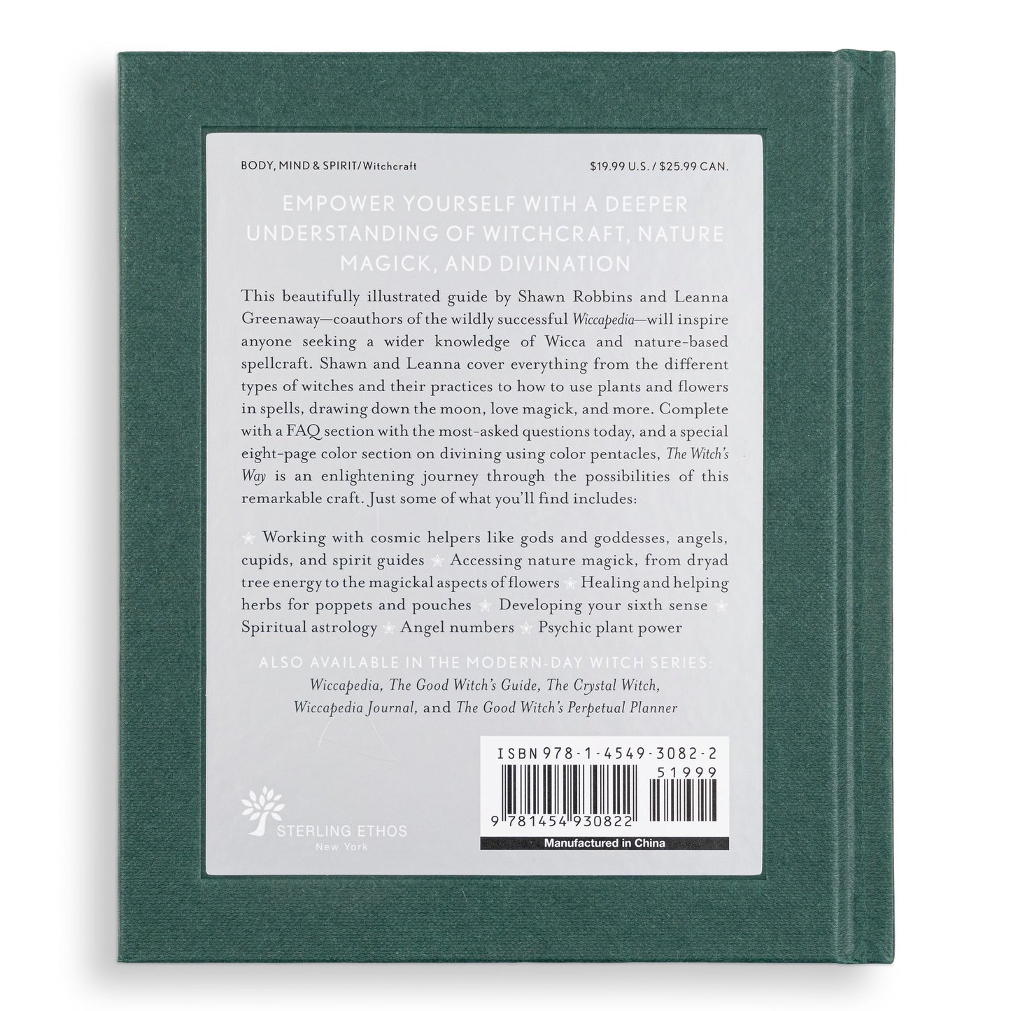 The Witch's Way: A Guide to Modern-Day Spellcraft, Nature Magick, and Divination