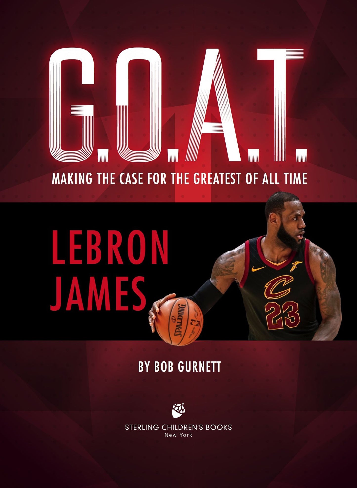 Lebron James : Making the Case for Greatest of All Time