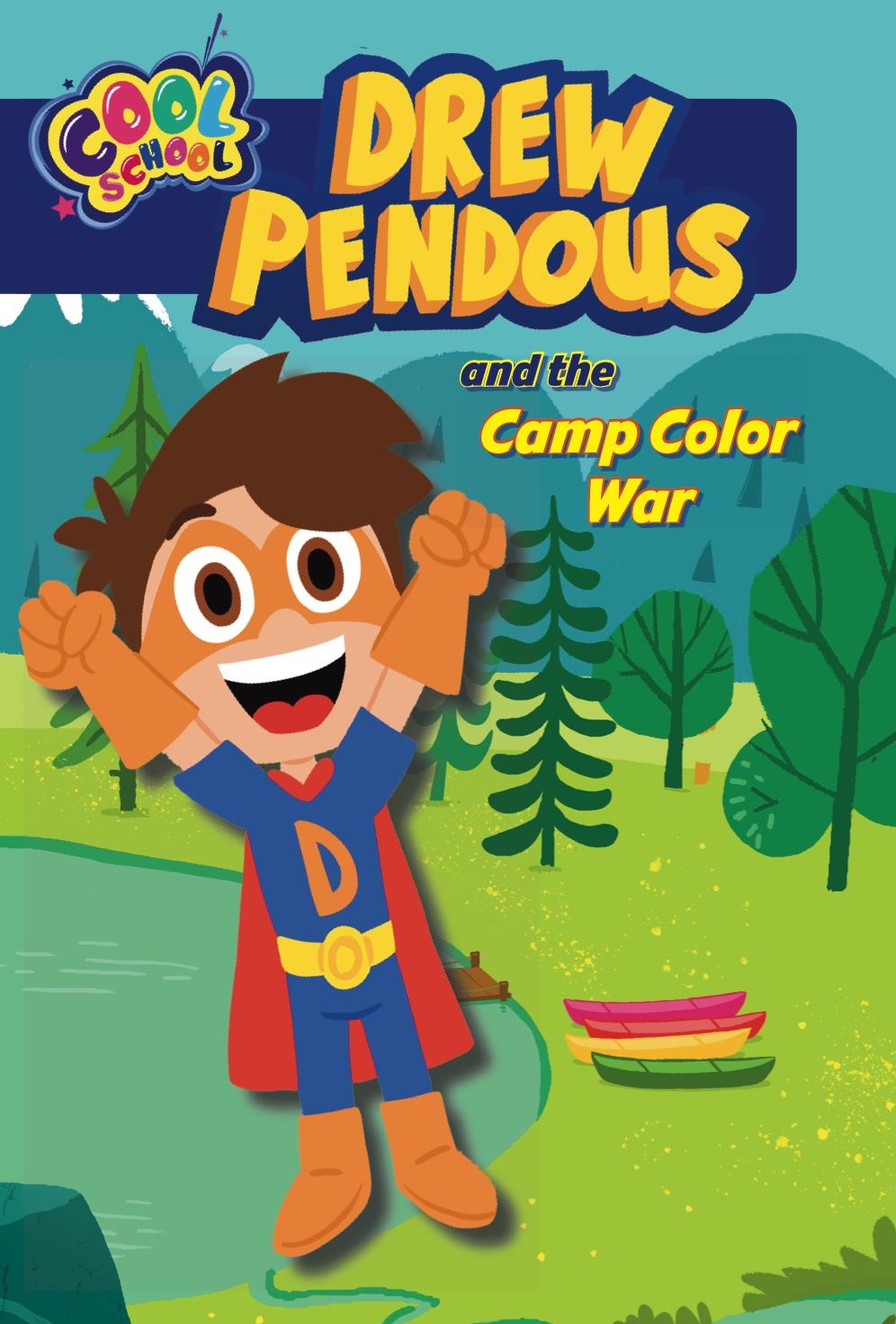 Drew and the Camp Color War (Drew Pendous #1)