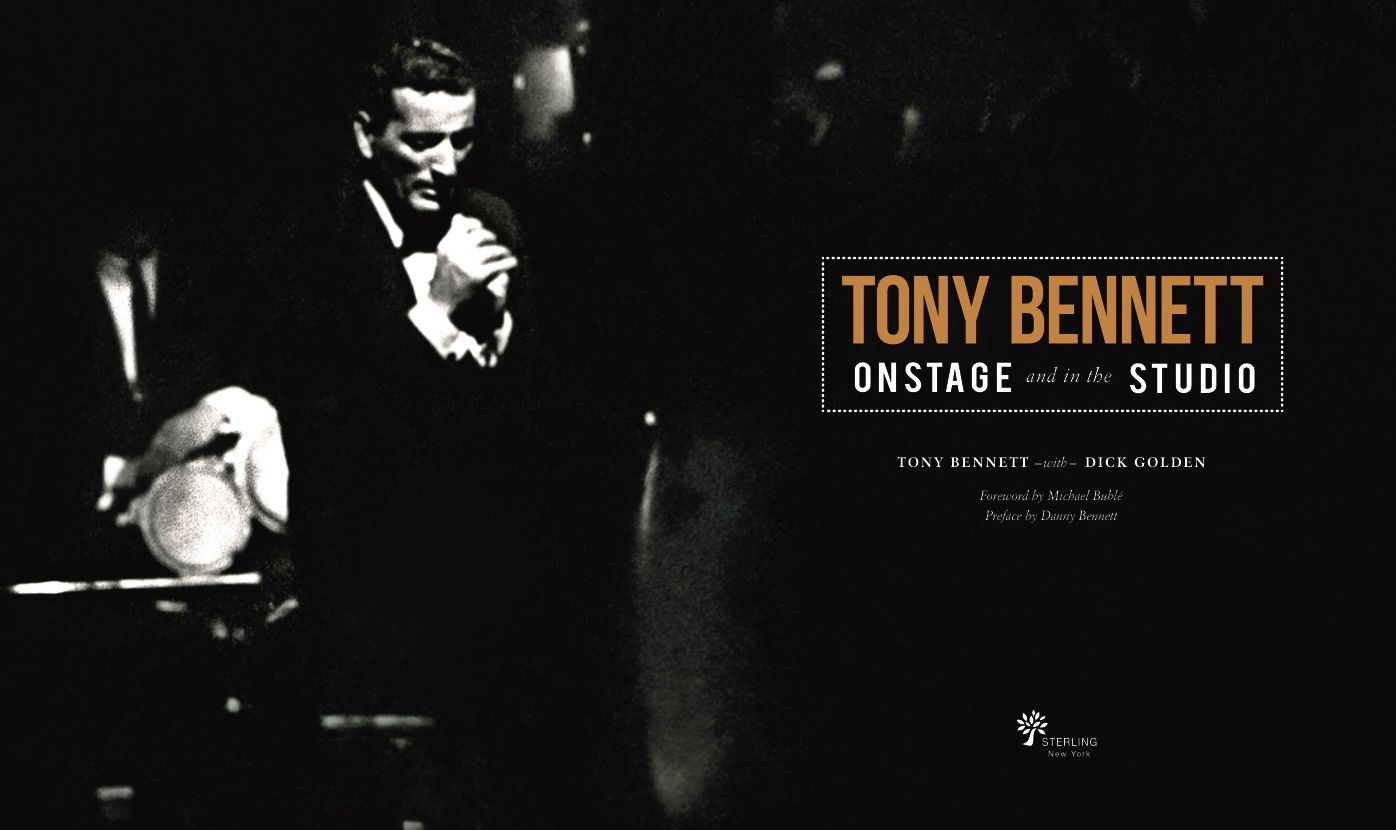 Tony Bennett Onstage and in the Studio