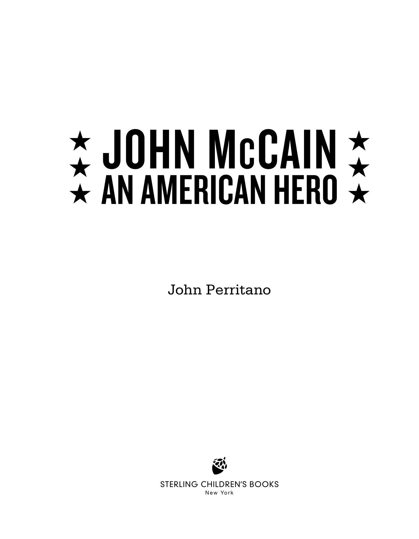 John McCain: An American Hero
