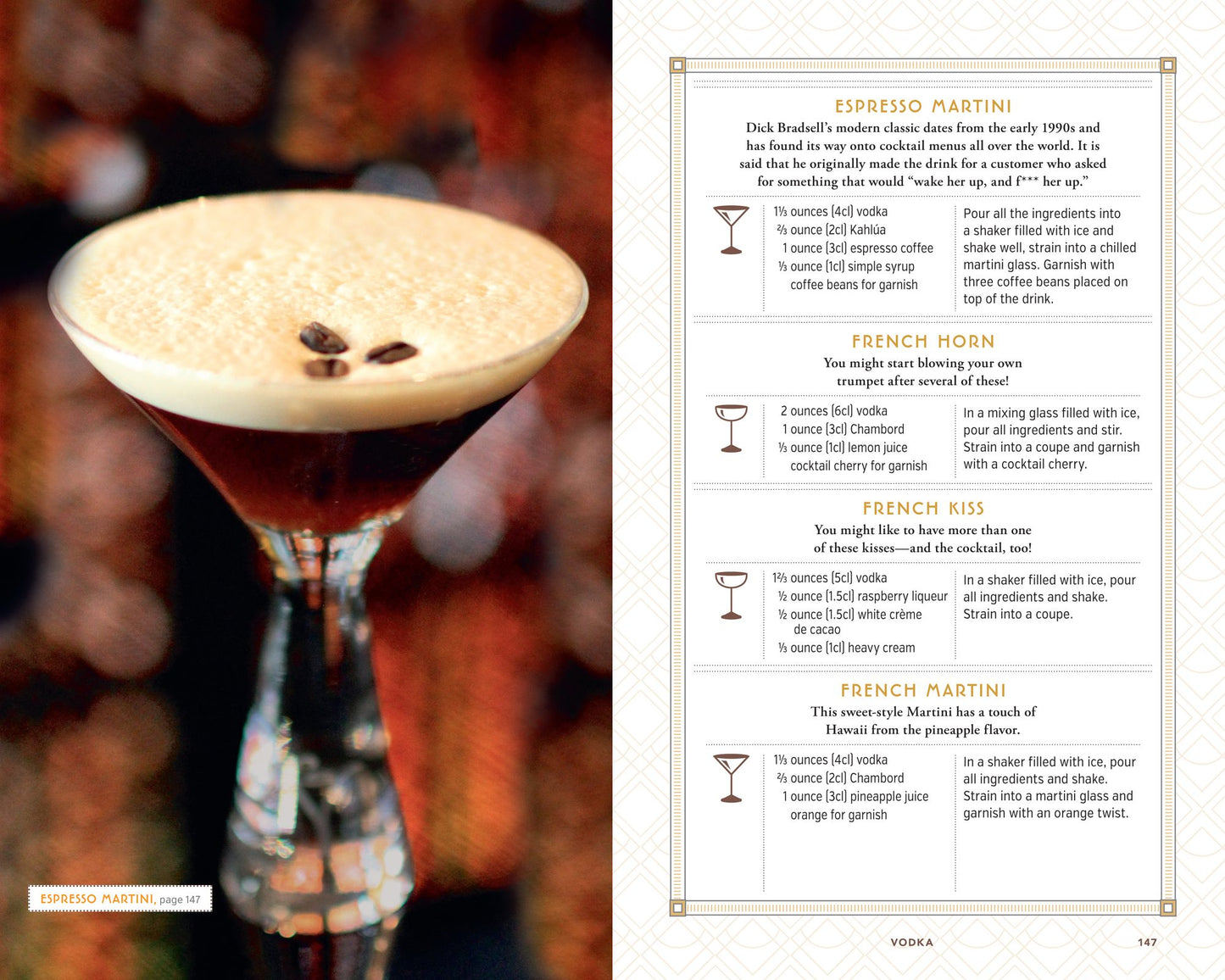 The Complete Home Bartender's Guide: Tools, Ingredients, Techniques, & Recipes for the Perfect Drink