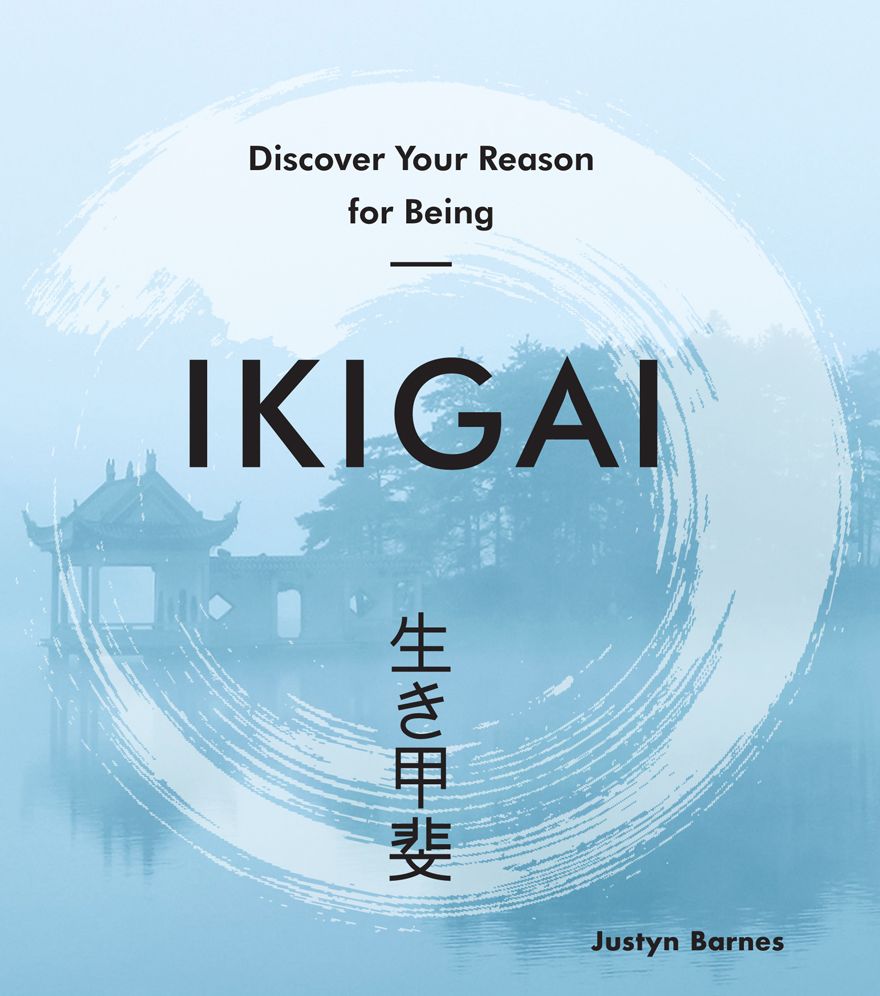 Ikigai: Discover Your Reason for Being