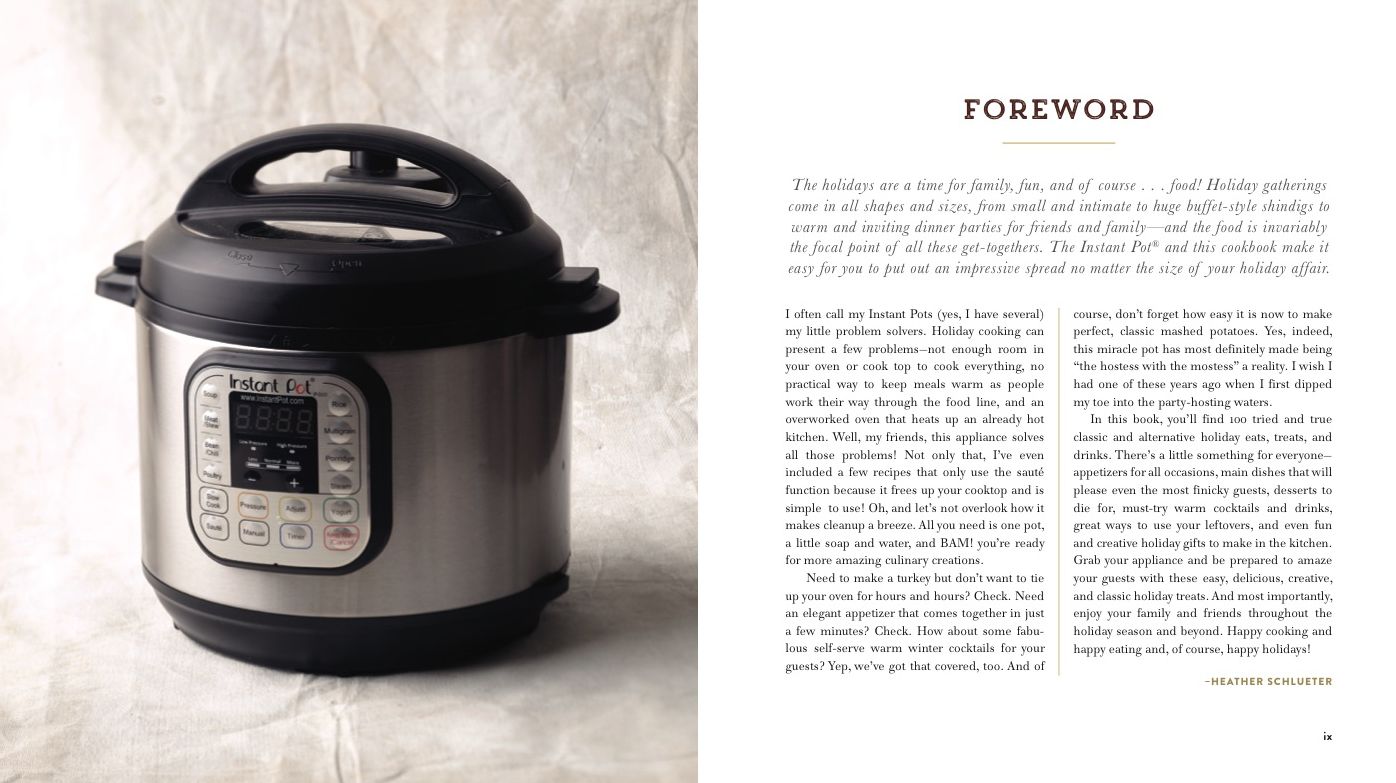 The Instant Pot Holiday Cookbook: 100 Festive, Foolproof Recipes to Celebrate the Season
