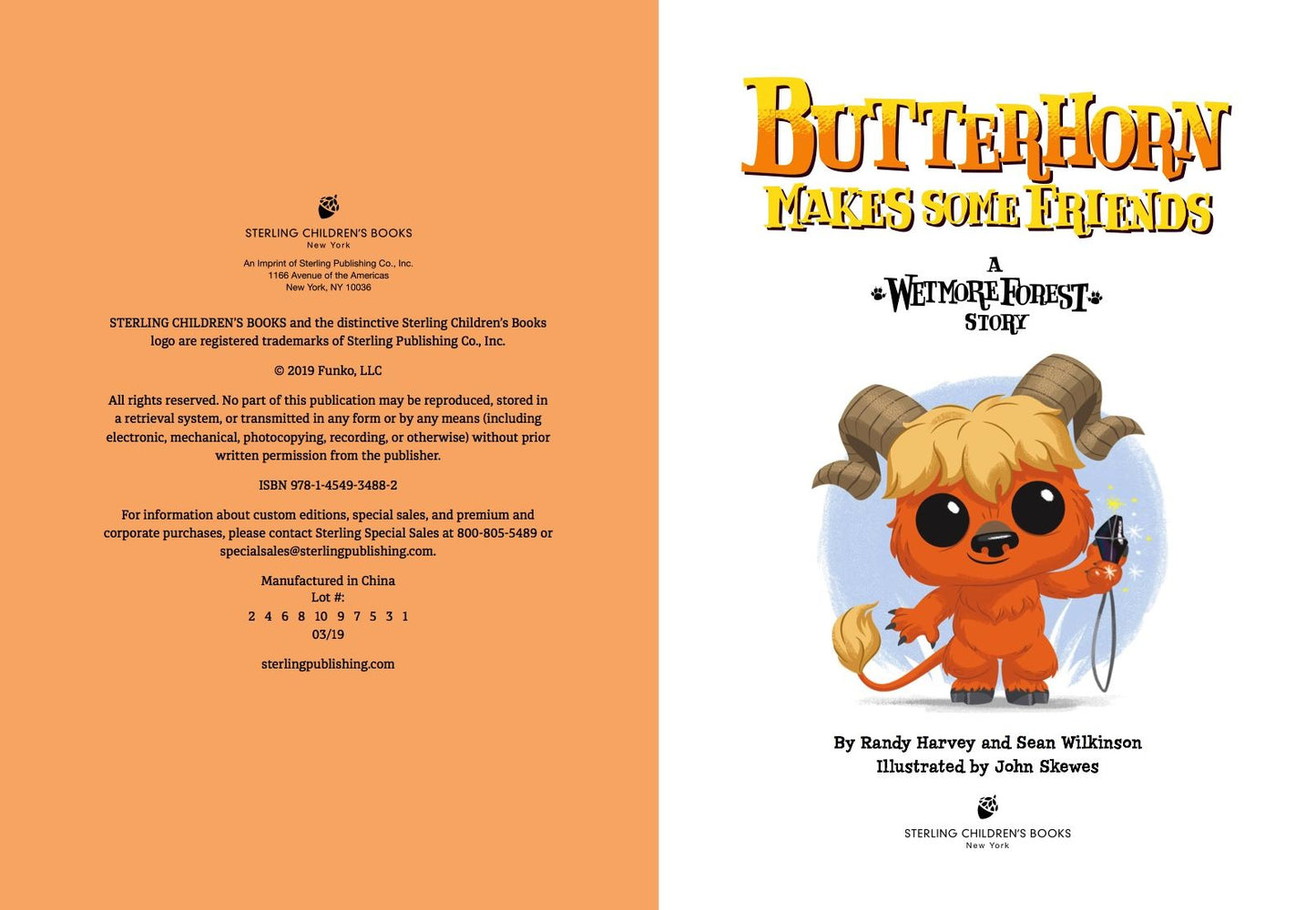 Butterhorn Makes Some Friends: A Wetmore Forest Story