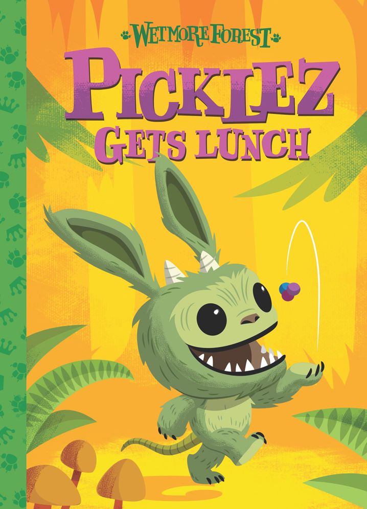 Picklez Gets Lunch: A Wetmore Forest Story