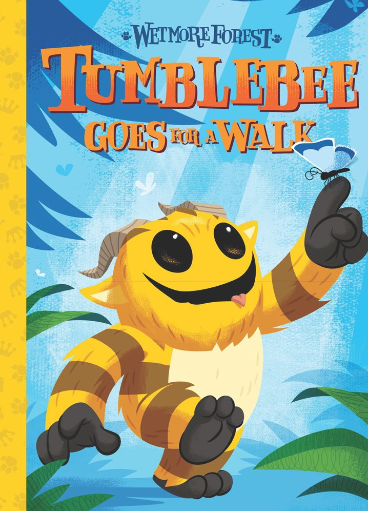 Tumblebee Goes For a Walk: A Wetmore Forest Story