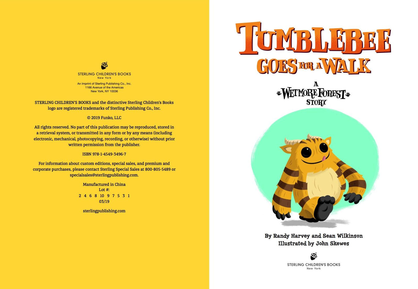 Tumblebee Goes For a Walk: A Wetmore Forest Story