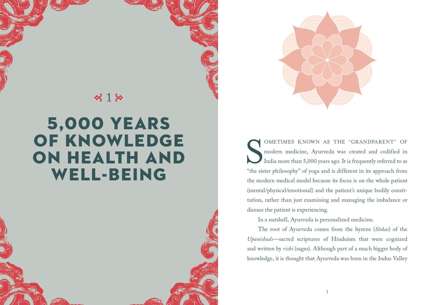 A Little Bit of Ayurveda: An Introduction to Ayurvedic Medicine