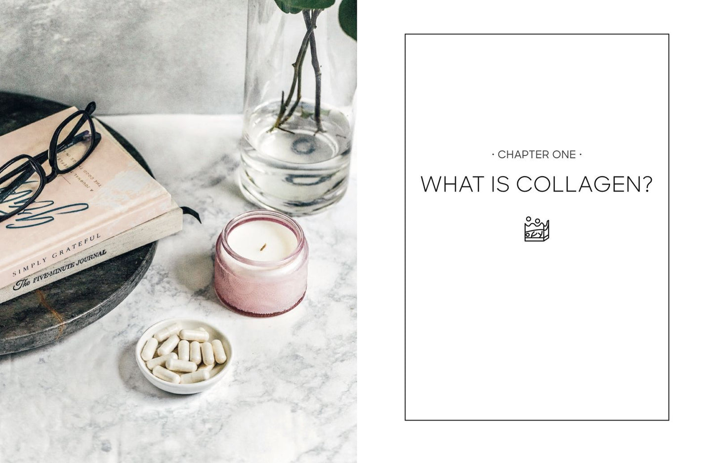 Collagen: Self-Care Secrets to Eat, Drink, and Glow