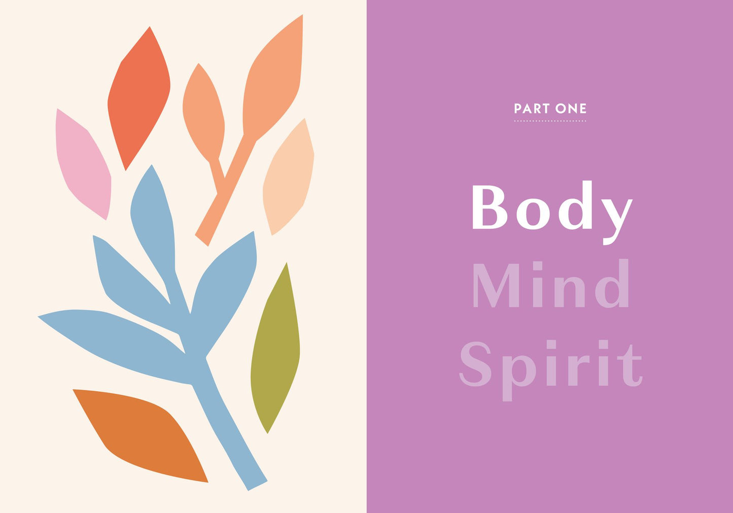 Self-Care Rules: 100 Ways to Tend to Your Body, Mind, and Spirit