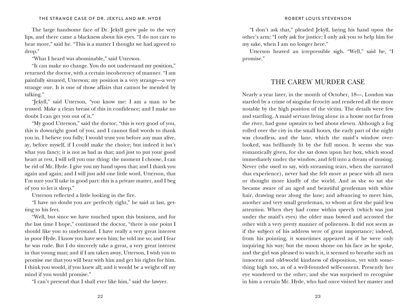 The Strange Case of Dr. Jekyll and Mr. Hyde