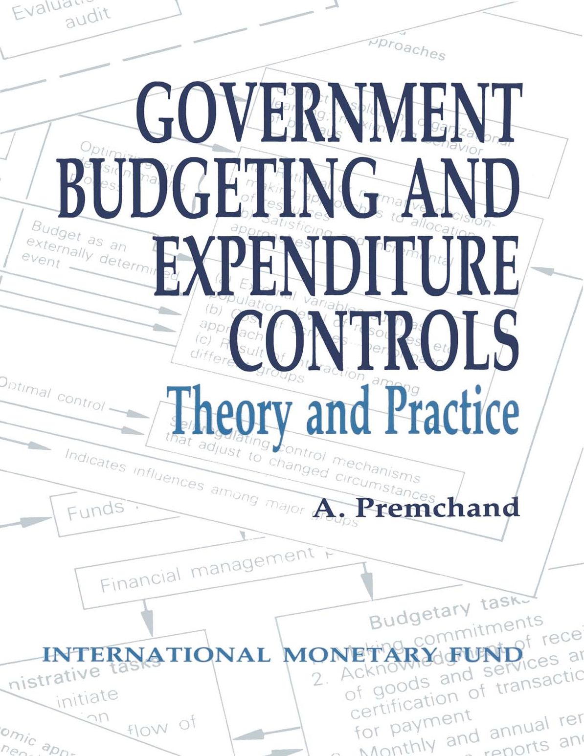 Government Budgeting & Expenditure Controls (Hardbound Edition)
