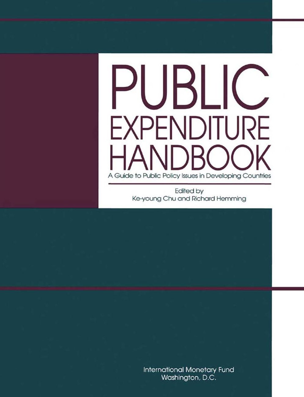 Public Expenditure Handbook: A Guide to Public Policy Issues in Developing Countries