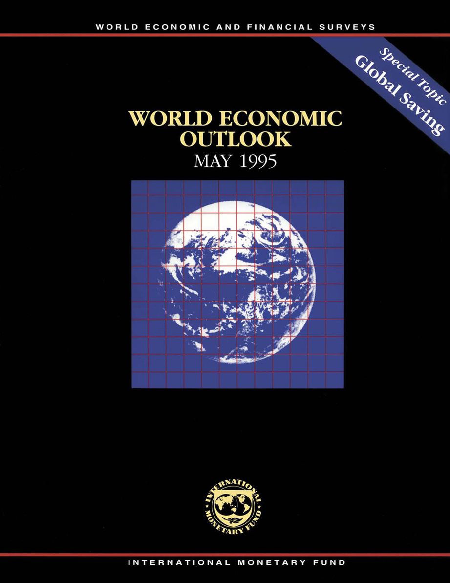 World Economic Outlook, May 1995: Global Saving