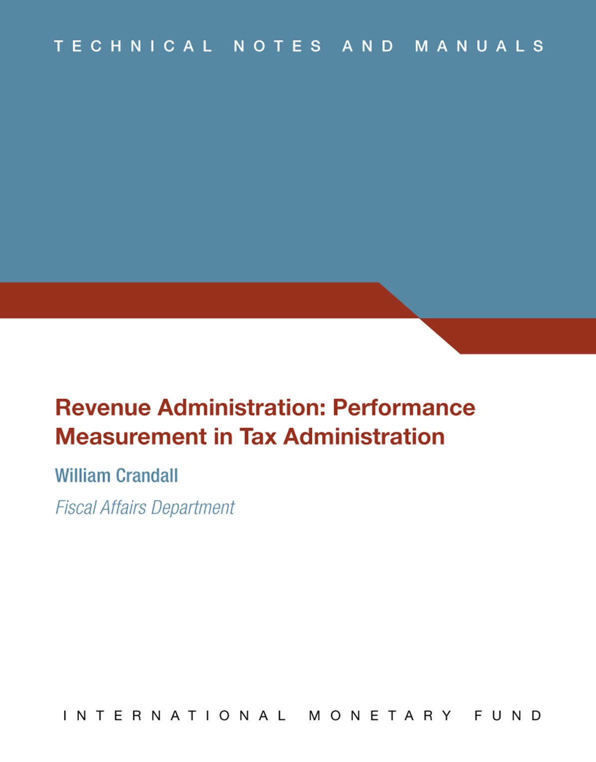 Revenue Administration: Performance Measurement in Tax Administration
