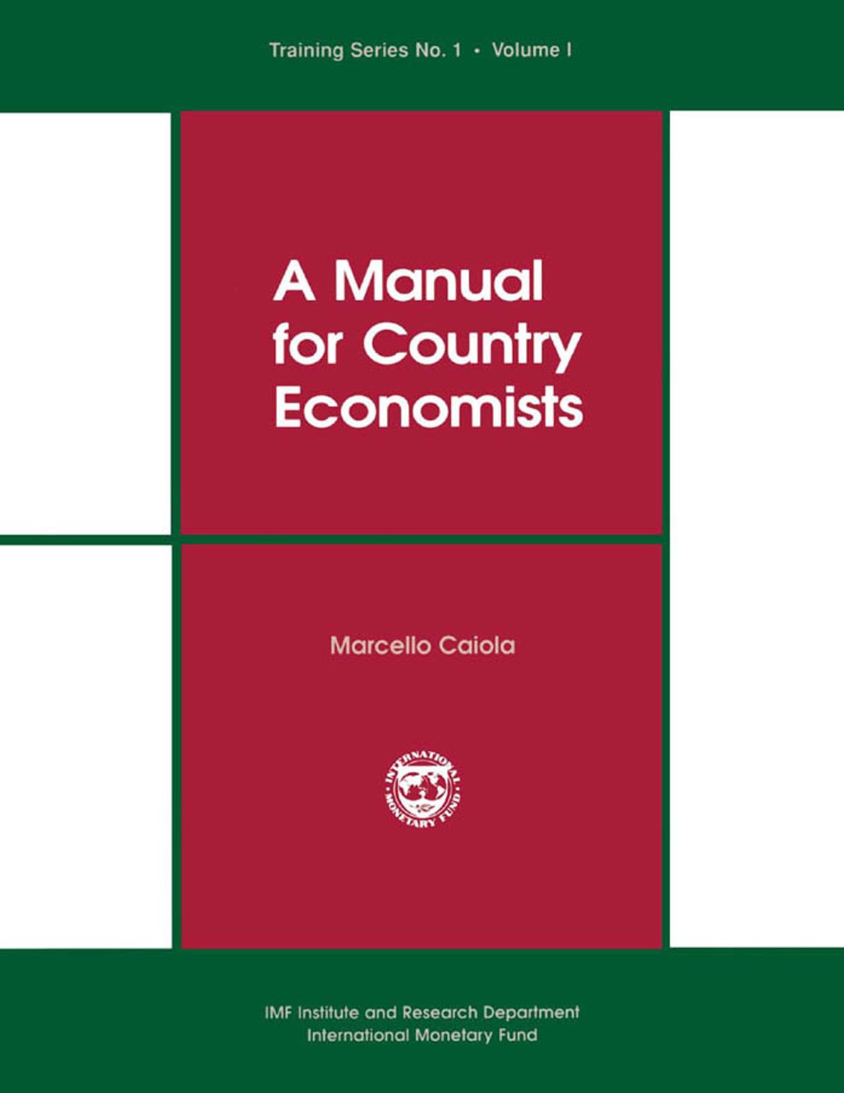 A Manual for Country Economists