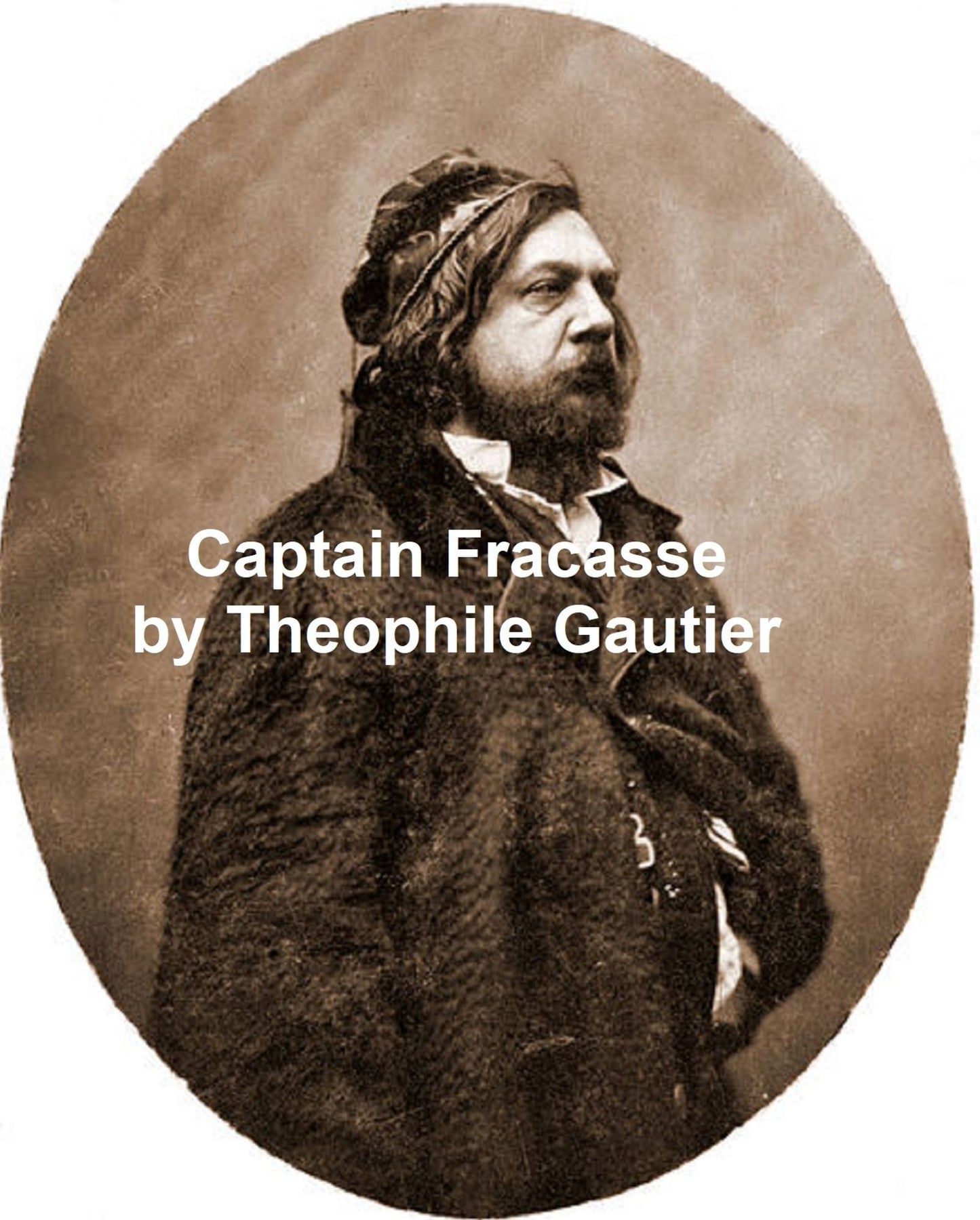 Captain Fracasse, in English translation