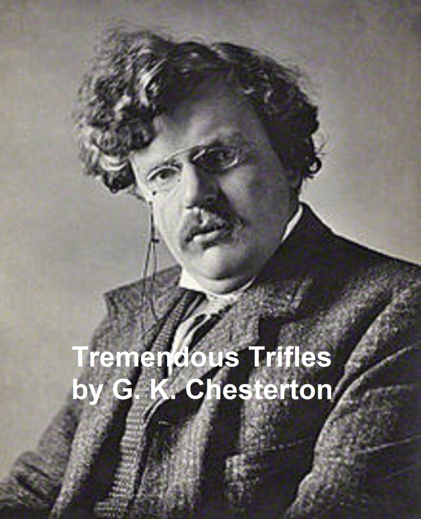 Tremendous Trifles