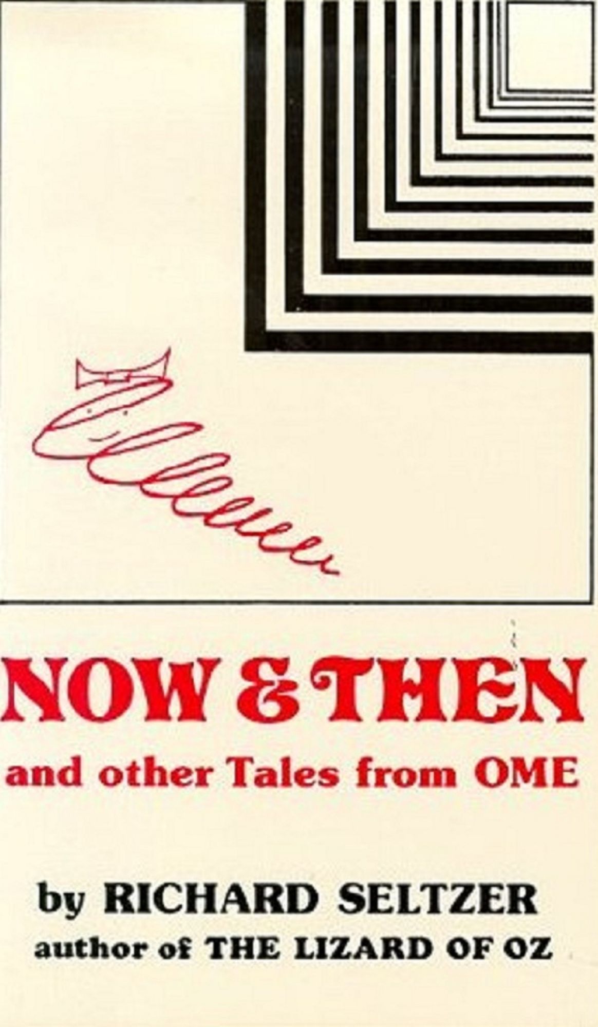 Now and Then and Other Tales from Ome, Illustrated