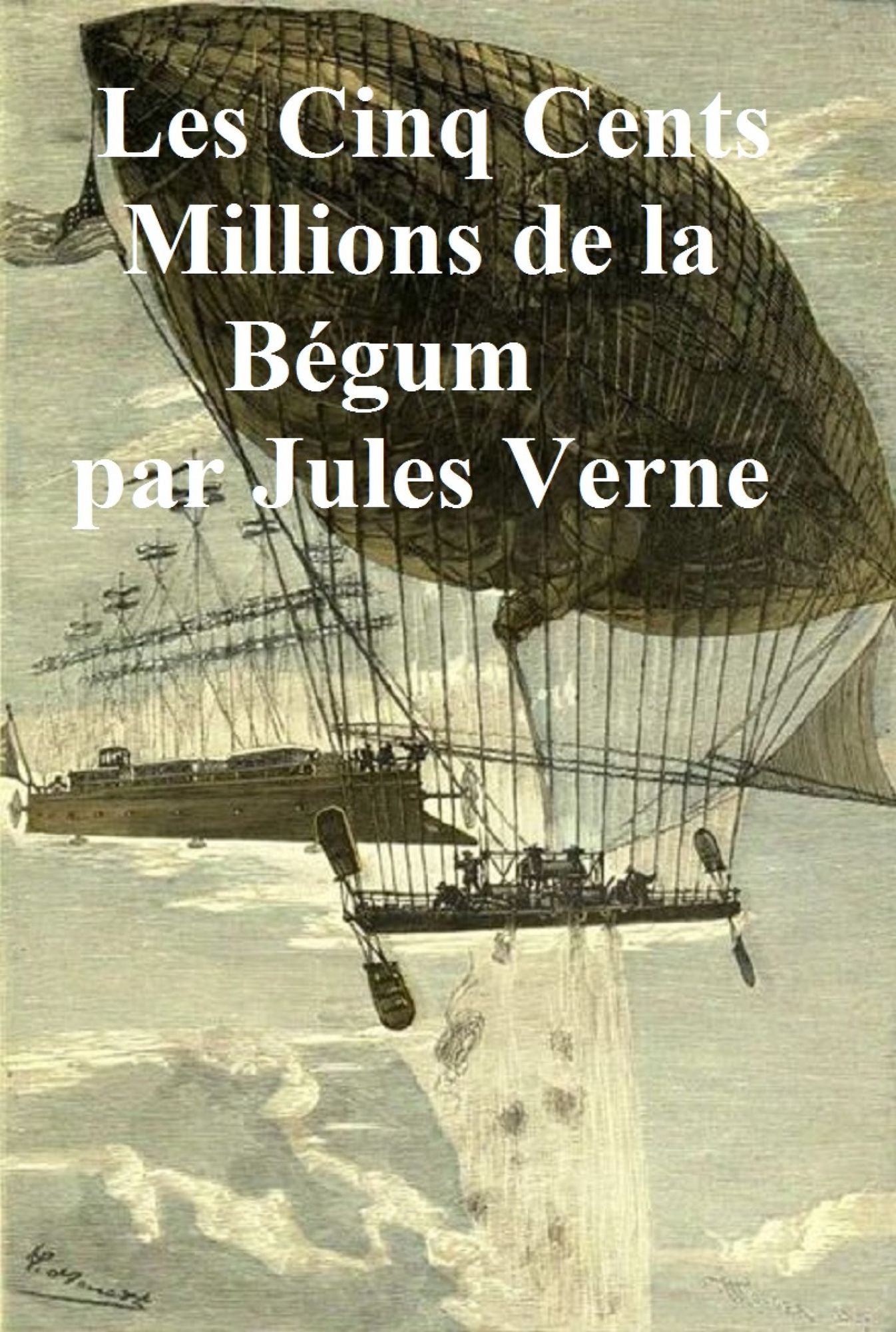 Les Cinq Cents Millions de Begum (in the original French)
