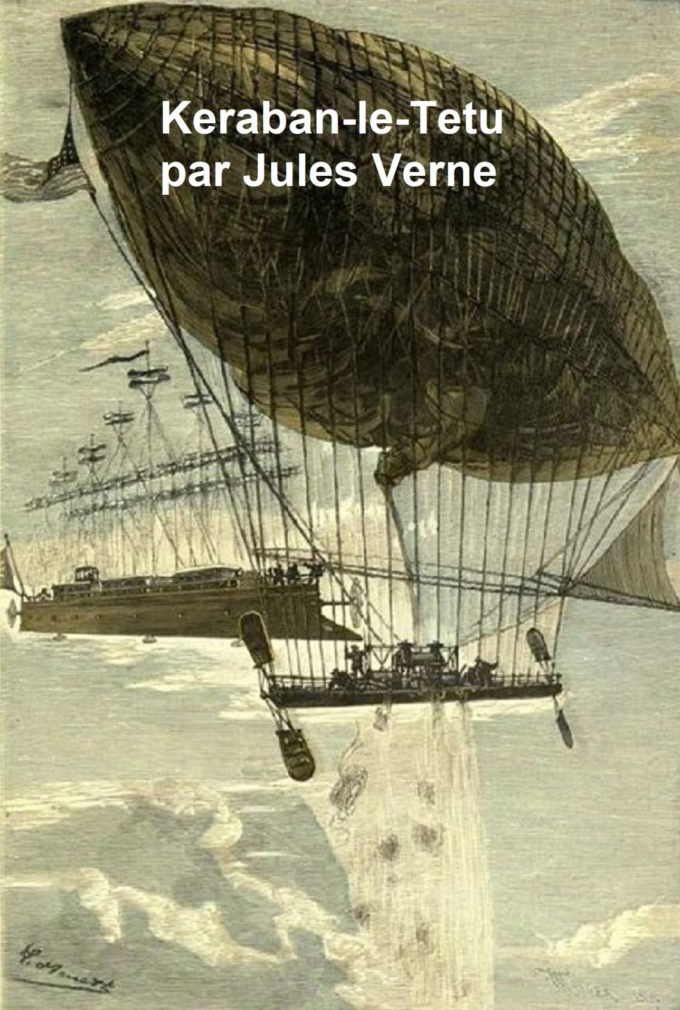Keraban le Tetu, in the original French, both volumes in a single file