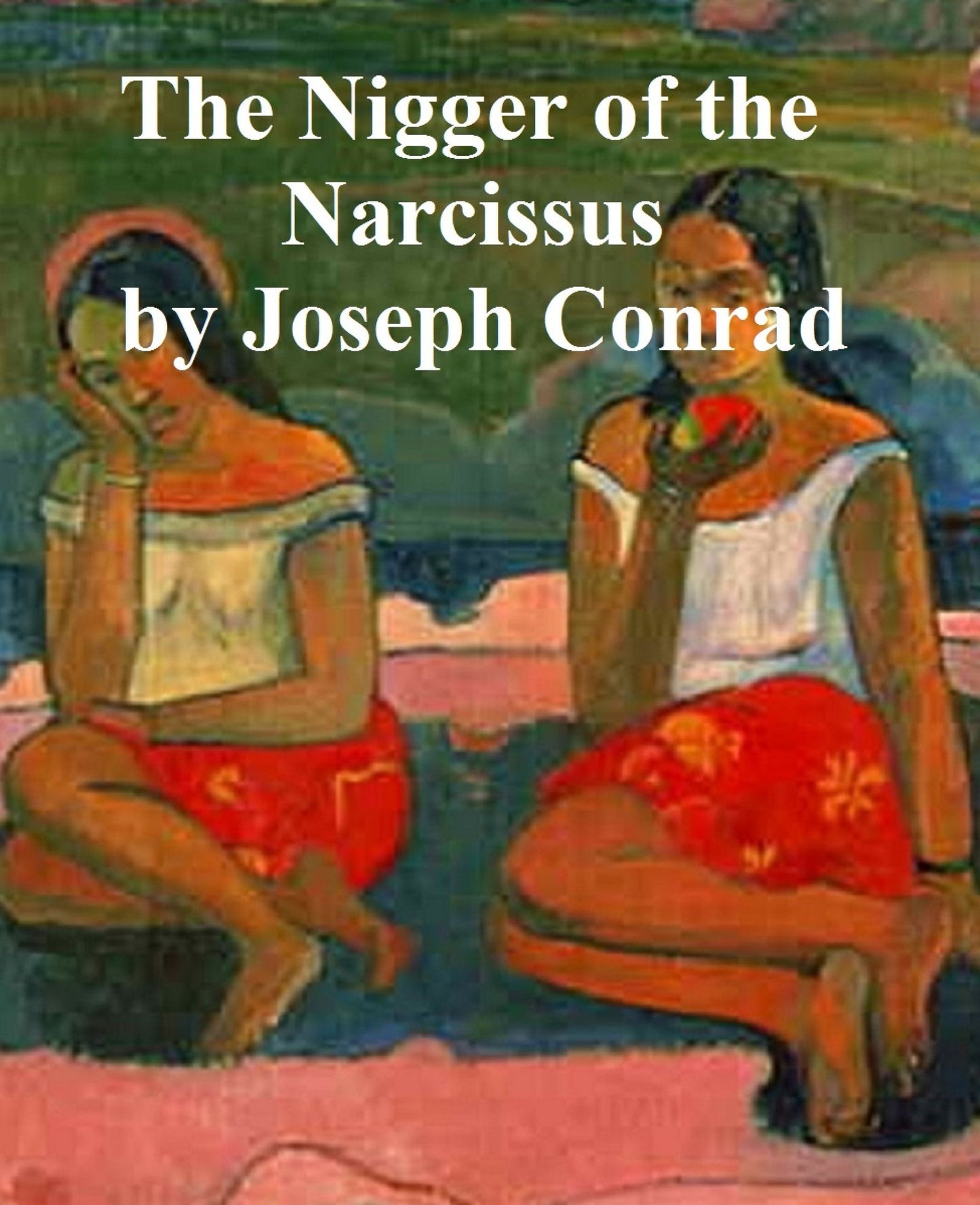 The Nigger of the Narcissus