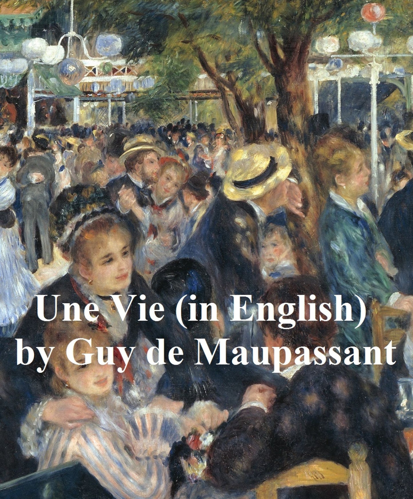 Une Vie of The History of a Heart, in English translation