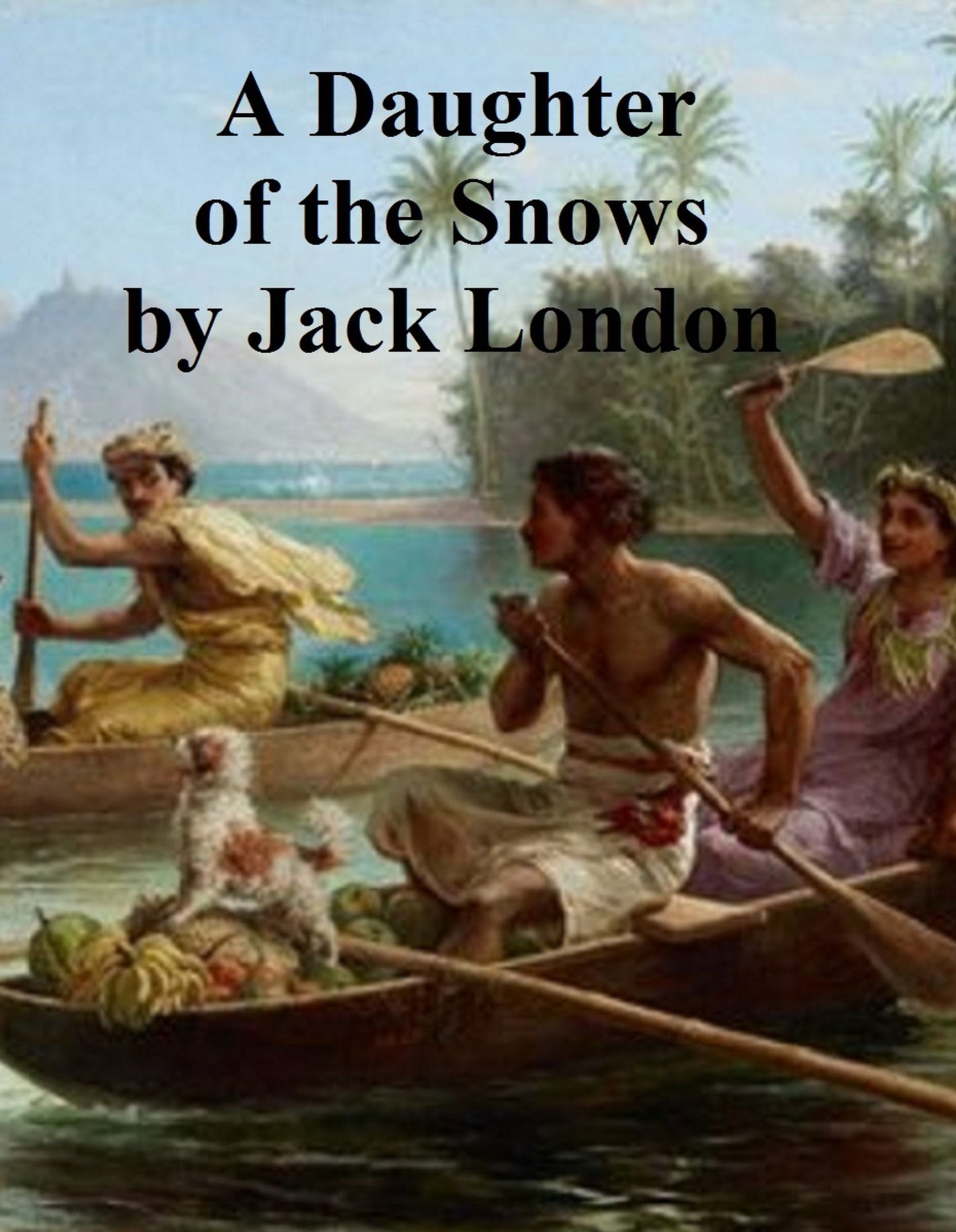 A Daughter of the Snows