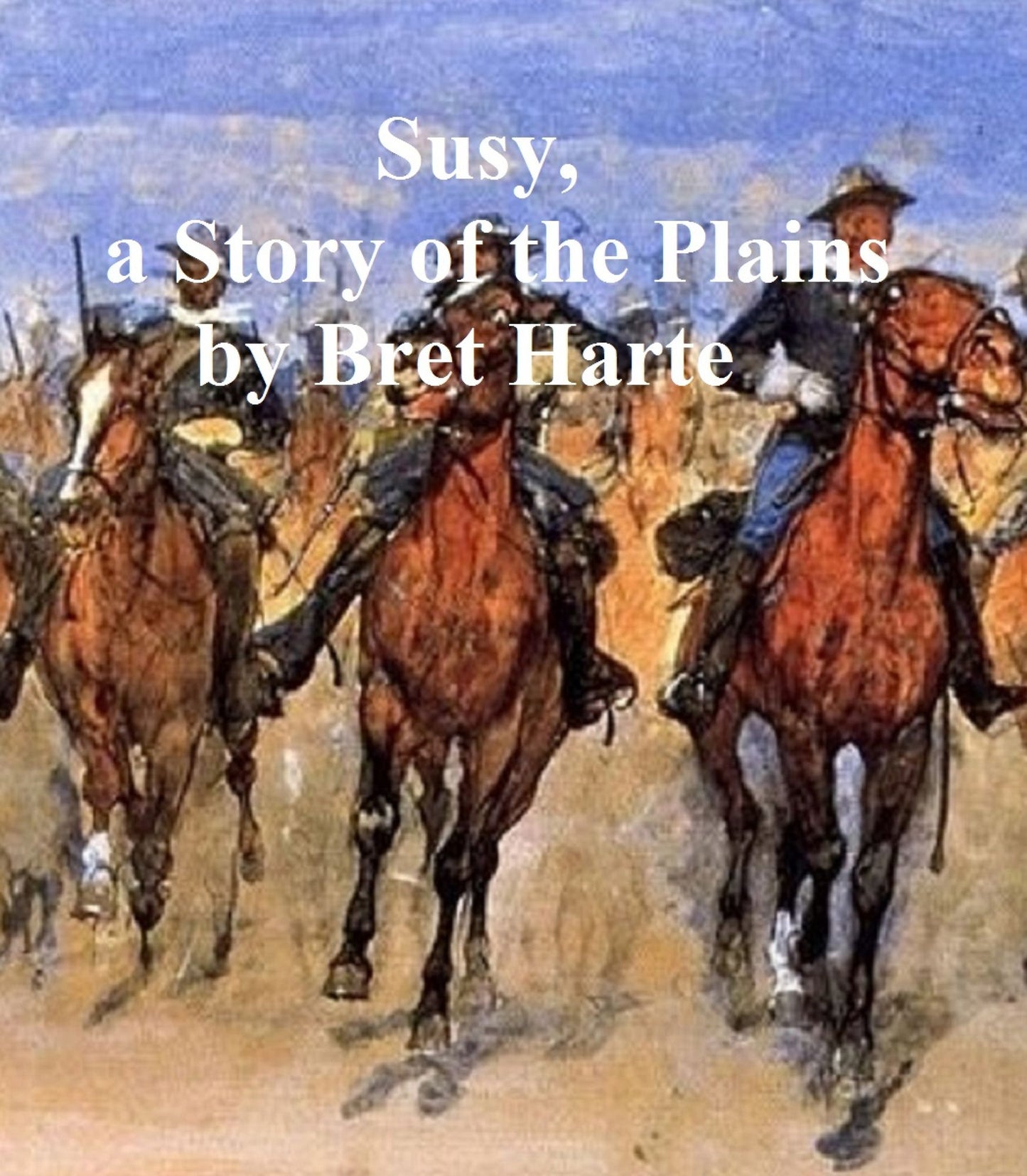 SIy, a Story of the Plains