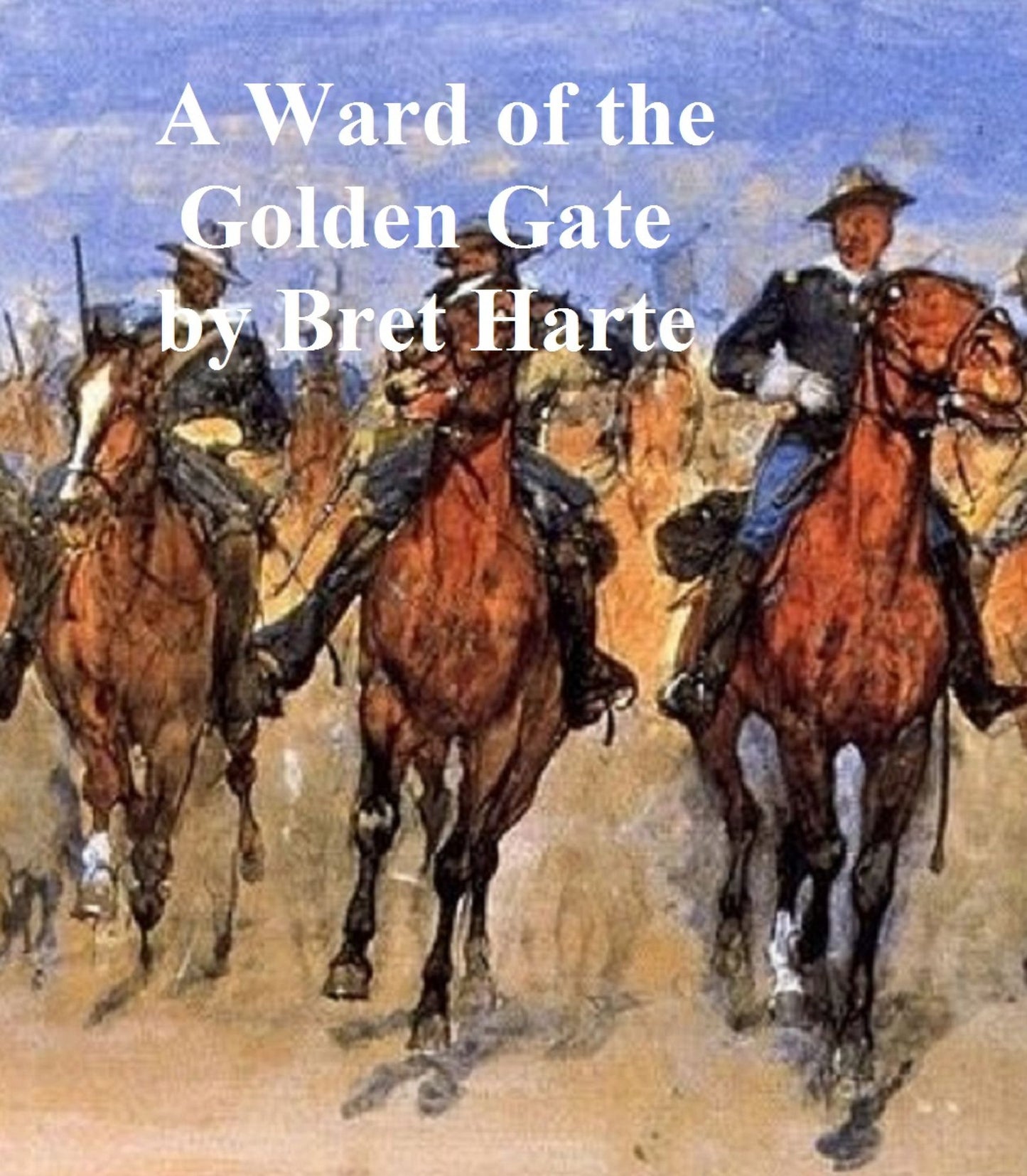 A Ward of the Golden Gate