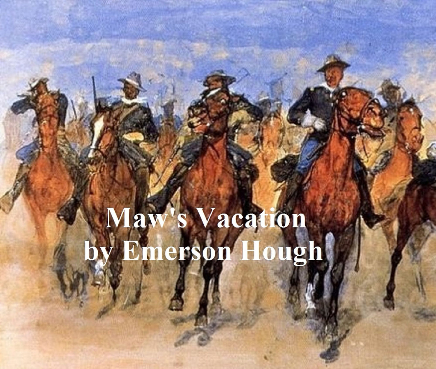 Maw's Vacation, The Story of a Human Being in the Yellowstone